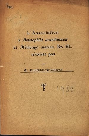 Imagen del vendedor de L'Association a Ammophila arundinacea et Mdicago marina Br.-Bl., n'existe pas. a la venta por Antiquariat Bookfarm