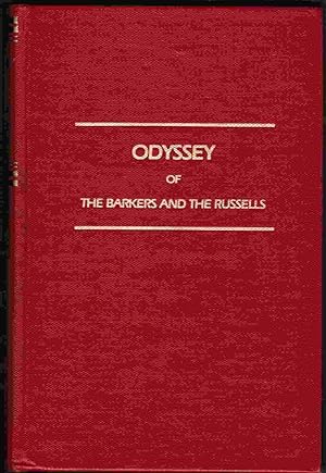 Seller image for Odyssey of the Barkers and the Russells for sale by Mount Hope Books