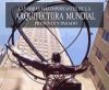 Seller image for Las obras ms importantes de la arquitectura mundial, presente y pasado for sale by AG Library