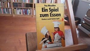 Seller image for Ein Spiel zum Essen. Kindern macht Kochen Spa. for sale by Antiquariat Floeder