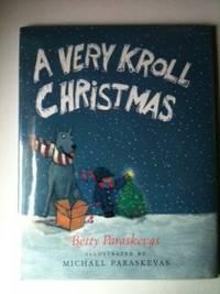 Imagen del vendedor de A Very Kroll Christmas a la venta por WellRead Books A.B.A.A.