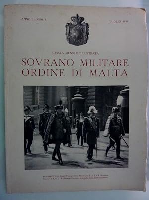 Seller image for Anno II N.  4 Luglio 1938 SOVRANO MILITARE ORDINE DI MALTA Rivista illustrata" for sale by Historia, Regnum et Nobilia