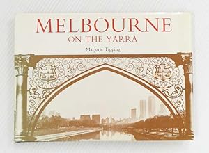 Bild des Verkufers fr Melbourne on the Yarra zum Verkauf von Adelaide Booksellers