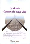 Seller image for La muerte: camino a la nueva vida for sale by AG Library