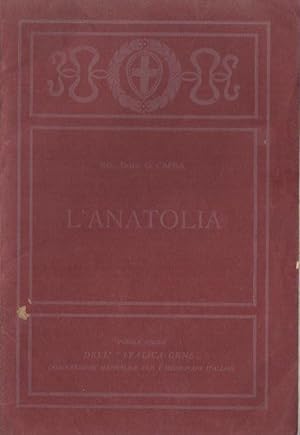 Seller image for L'Anatolia. for sale by Studio Bibliografico Adige