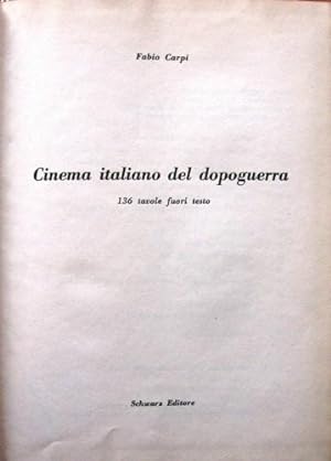 Image du vendeur pour Cinema italiano del dopoguerra. mis en vente par Libreria La Fenice di Pietro Freggio