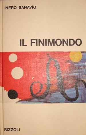 Seller image for Il finimondo. for sale by Libreria La Fenice di Pietro Freggio