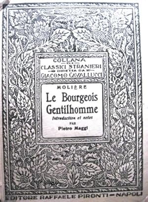 Seller image for Le bourgeois gentilhomme. for sale by Libreria La Fenice di Pietro Freggio
