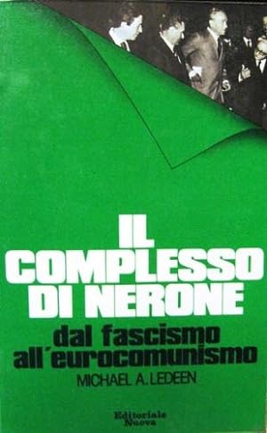 Imagen del vendedor de Il complesso di Nerone. a la venta por Libreria La Fenice di Pietro Freggio