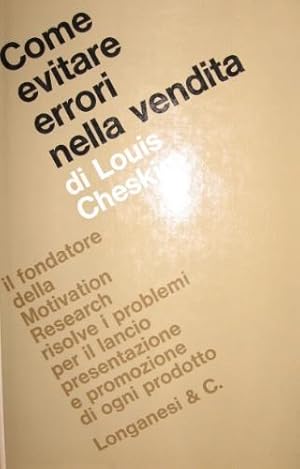 Imagen del vendedor de Come evitare errori nella vendita. a la venta por Libreria La Fenice di Pietro Freggio