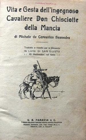 Immagine del venditore per Vita e Gesta dell'ingegnoso Cavaliere Don Chisciotte della Mancia. venduto da Libreria La Fenice di Pietro Freggio