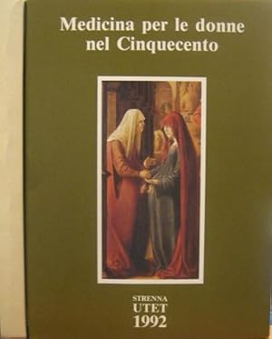 Seller image for Medicina per le donne nel Cinquecento. for sale by Libreria La Fenice di Pietro Freggio