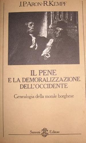 Bild des Verkufers fr Il pene e la demoralizzazione dell Occidente. zum Verkauf von Libreria La Fenice di Pietro Freggio