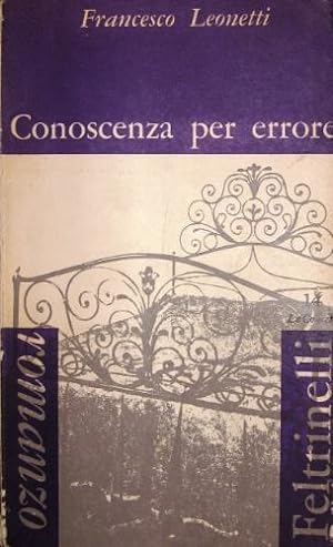 Bild des Verkufers fr Conoscenza per errore. zum Verkauf von Libreria La Fenice di Pietro Freggio