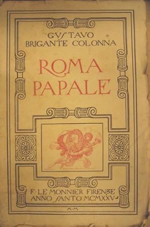 Seller image for Roma papale. for sale by Libreria La Fenice di Pietro Freggio