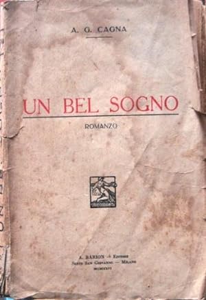 Seller image for Un Bel Sogno. for sale by Libreria La Fenice di Pietro Freggio