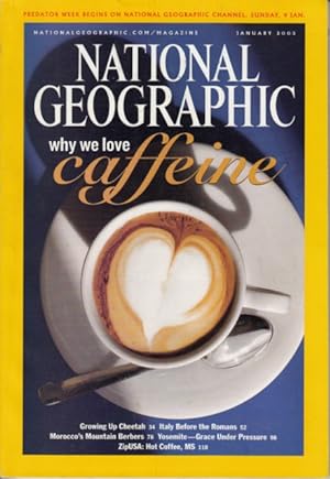 Seller image for NATIONAL GEOGRAPHIC MAGAZINE (Caffeine, what's the buzz?; Growing up cheetah; Italy before the romans) for sale by Librera Vobiscum