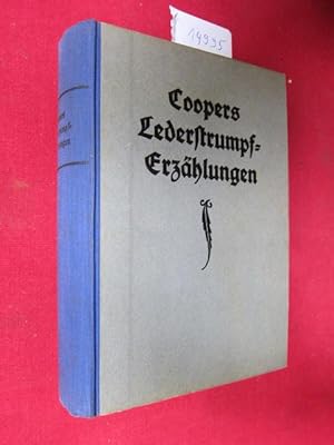 Bild des Verkufers fr Lederstrumpf-Erzhlungen. Fr die Jugend neu bearb. von Klaus Bernhard ; [1. Bd.: Der Wildtter./ 2. Bd.: Der letzte Mohikaner./ 3. Bd.: Der Pfadfinder./ 4. Bd.: Lederstrumpf. Die Prrie.] zum Verkauf von Versandantiquariat buch-im-speicher