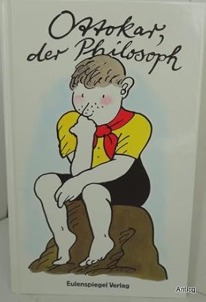 Bild des Verkufers fr Ottokar, der Philosoph. zum Verkauf von Antiquariat Gntheroth