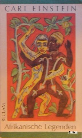 Bild des Verkufers fr Afrikanische Legenden. Nachwort von Rainer Arnold. zum Verkauf von Antiquariat Gntheroth