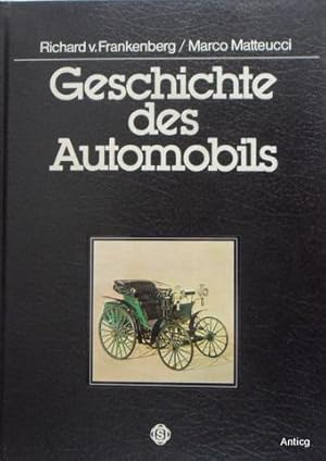 Image du vendeur pour Geschichte des Automobils. mis en vente par Antiquariat Gntheroth