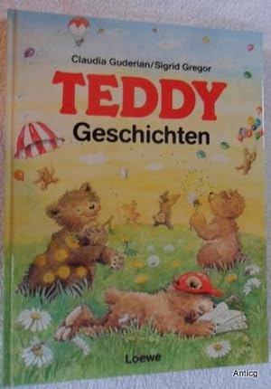 Bild des Verkufers fr Teddy Geschichten. Mit farbigen Zeichnungenen v. Sigrid Gregor. zum Verkauf von Antiquariat Gntheroth