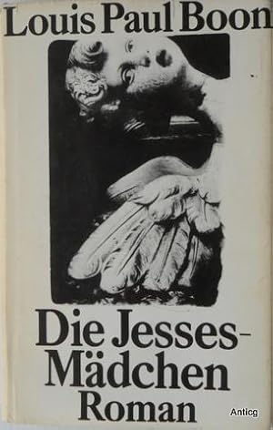 Die Jesses-Mädchen. Nach der Offenbarung Johannis und dem "Bericht über aufsehenerregende Morde i...