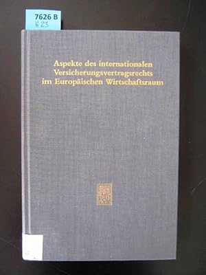 Seller image for Aspekte des internationalen Versicherungsvertragsrechts im Europischen Wirtschaftsraum. for sale by Augusta-Antiquariat GbR