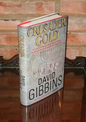 Seller image for Crusader Gold - **Signed** - 1st/1st for sale by Saffron Books