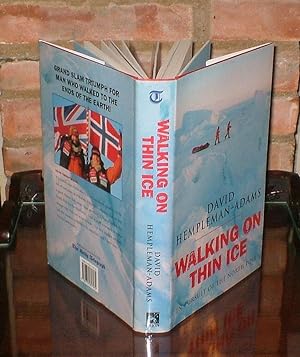 Seller image for Walking on Thin Ice - **Signed** - 1st/1st for sale by Saffron Books