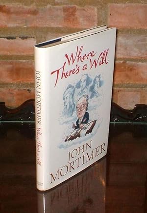 Seller image for Where There's a Will - **Signed** - 1st/1st for sale by Saffron Books