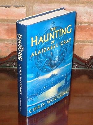 Seller image for The Haunting of Alaizabel Cray - **Signed** - 1st/1st for sale by Saffron Books