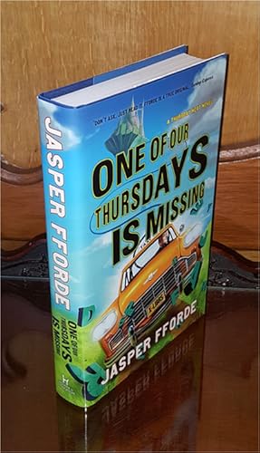 One of Our Thursdays Is Missing by Jasper Fforde One of Our Thursdays Is Missing by Jasper Fforde
