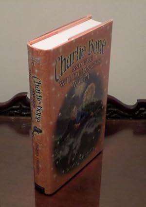 Seller image for Charlie Bone and the Wilderness Wolf - **Signed** + First Lined + Dated - 1st/1st for sale by Saffron Books