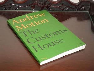 Seller image for The Customs House - **Signed** - 1st/1st for sale by Saffron Books