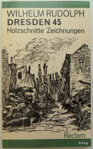 Bild des Verkufers fr Dresden 1945. Holzschnitte und Federzeichnungen. Mit einem Essay von Horst Drescher. zum Verkauf von Antiquariat Gntheroth