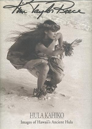 Bild des Verkufers fr Hula Kahiko: Images of Hawaii's Ancient Hula zum Verkauf von Peter Keisogloff Rare Books, Inc.