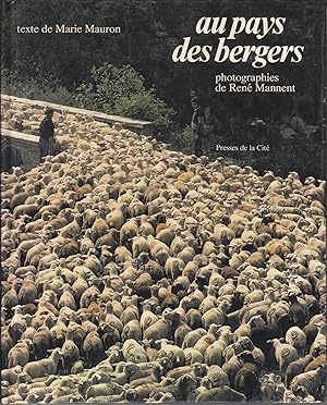 Immagine del venditore per Au pays des bergers venduto da le livre ouvert. Isabelle Krummenacher