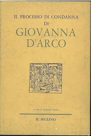 Il processo di condanna di Giovanna d'Arco