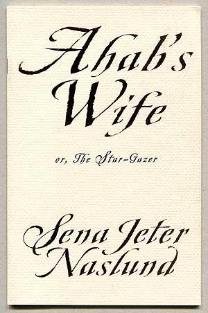 Seller image for (Advance Excerpt): Ahab's Wife or, The Star-Gazer for sale by Between the Covers-Rare Books, Inc. ABAA