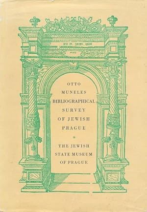 Bild des Verkufers fr Bibliographical Survey of Jewish Prague. zum Verkauf von Antiquariaat  Die Schmiede