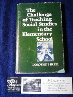 The Challenge of Teaching Social Studies in the Elementary School