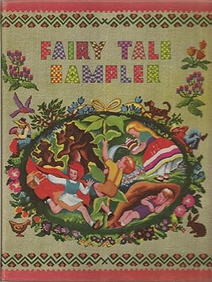 Fairy Tale Sampler-A Collection of World Famous Tales