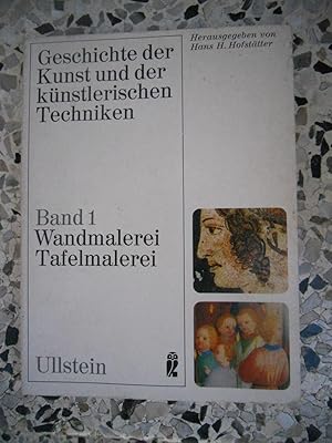 Image du vendeur pour Geschichte der Kunst und der kunstlerischen Techniken - Band 1 Wandmalerei, Tafel malerei mis en vente par Frederic Delbos
