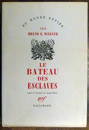 Imagen del vendedor de LE BATEAU DES ESCLAVES. a la venta por Librairie de l'Univers
