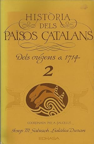 Imagen del vendedor de Histria dels Pasos Catalans: Dels orgens a 1714. II a la venta por Libros Sargantana