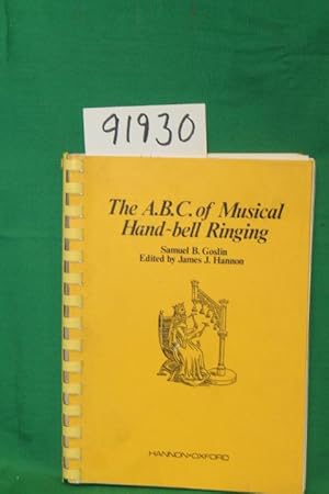 Seller image for The ABC of Musical Hand-Bell Ringing or the Hand-Bell Ringers' Instructor for sale by Princeton Antiques Bookshop