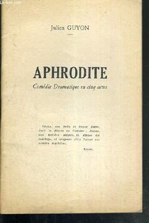 Imagen del vendedor de APHRODITE - COMEDIE DRAMATIQUE EN CINQ ACTES a la venta por Le-Livre