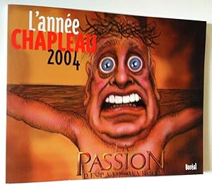 Bild des Verkufers fr L'anne Chapleau 2004 zum Verkauf von Claudine Bouvier