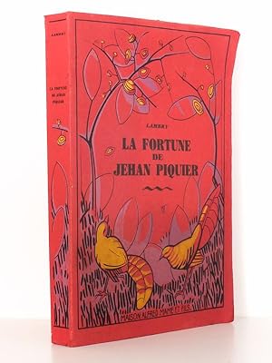 La fortune de Jehan Piquier